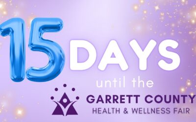 It’s the Final Countdown! Only 15 Days Until the 2026 Garrett County Health & Wellness Fair!