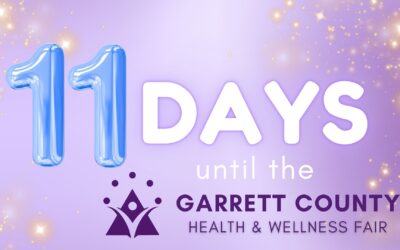 It’s the Final Countdown! Only 11 Days Until the 2026 Garrett County Health & Wellness Fair!