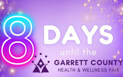 It’s the Final Countdown! Only 8 Days Until the 2026 Garrett County Health & Wellness Fair!